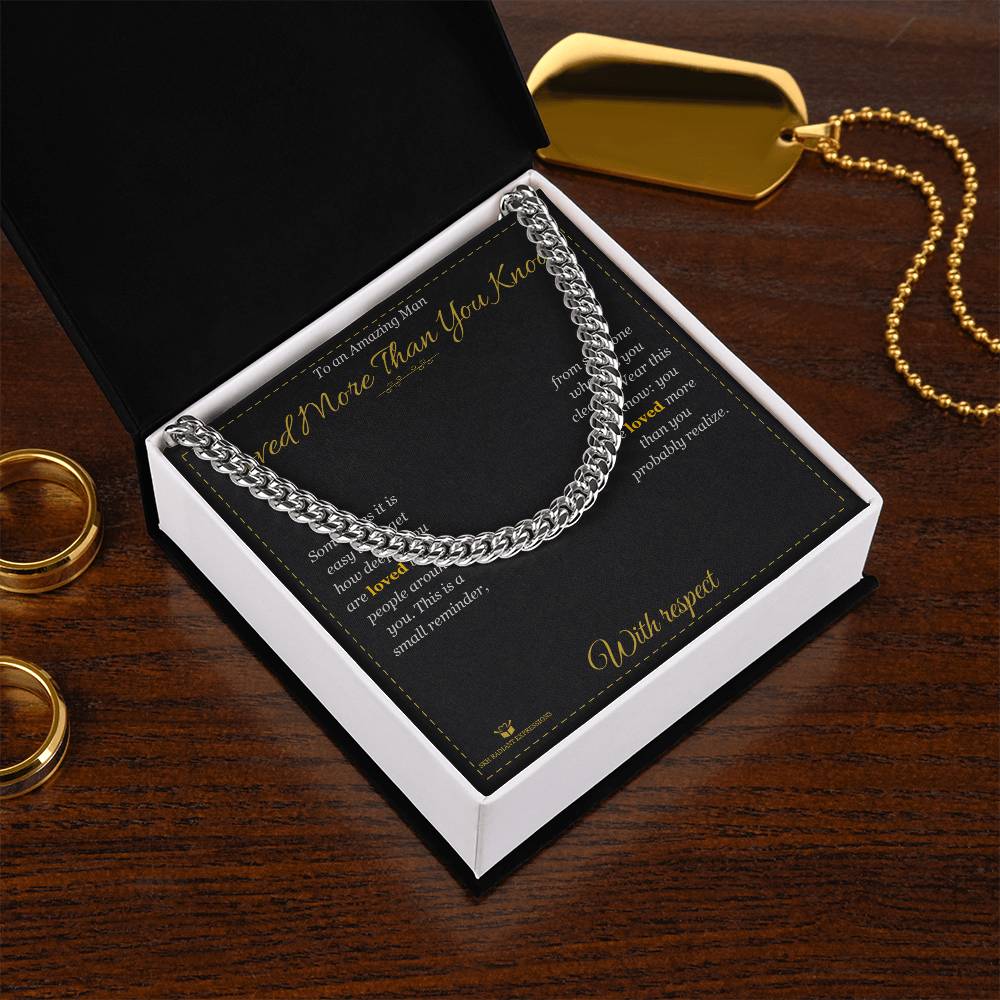 Loved More Than You Know - Cuban Link Chain for Him - personalized keepsake gift from SKH Radiant Expressions