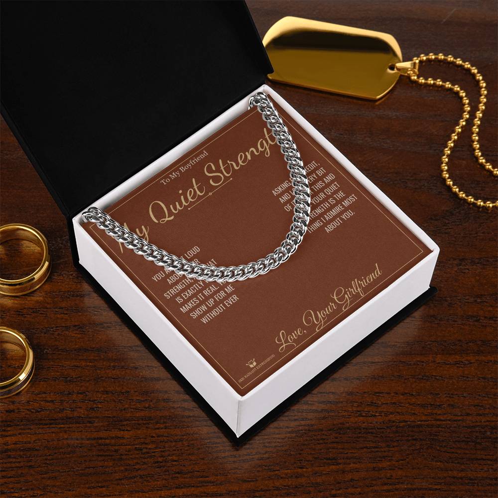 My Quiet Strength - Cuban Link Chain for Boyfriend