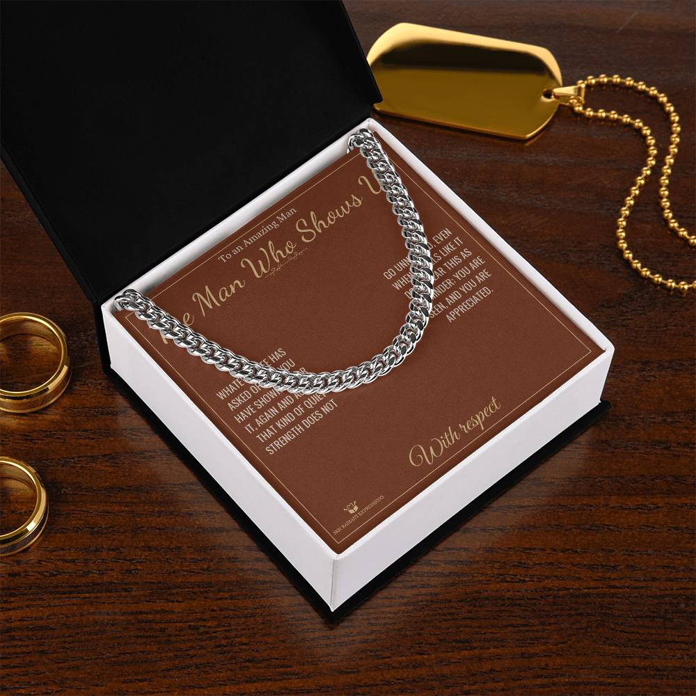 The Man Who Shows Up - Cuban Link Chain for Him