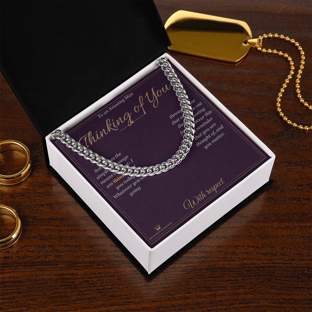 Thinking of You - Cuban Link Chain for Him