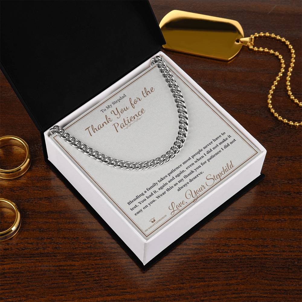 Thank You for the Patience - Cuban Link Chain for Stepdad