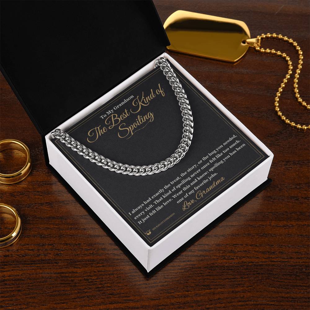 The Best Kind of Spoiling - Cuban Link Chain for Grandson
