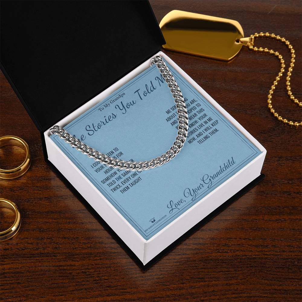 The Stories You Told Me - Cuban Link Chain for Grandfather