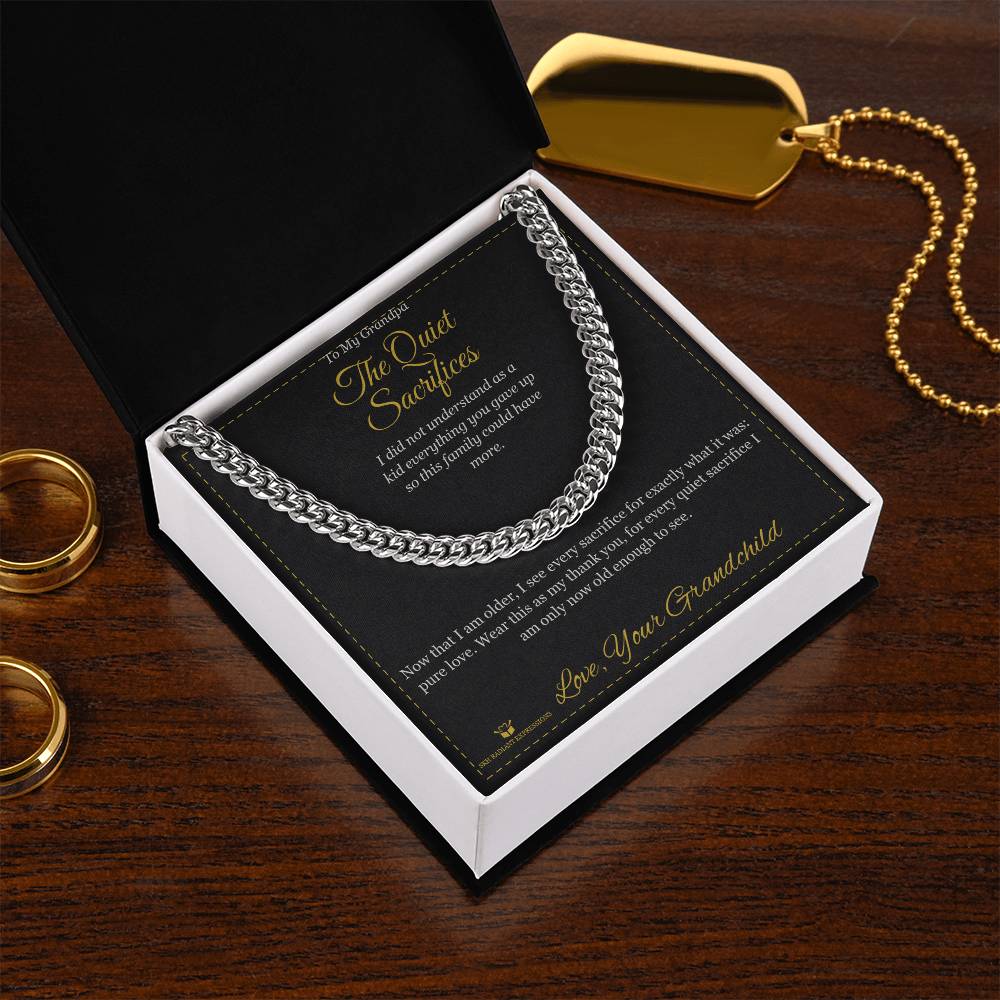The Quiet Sacrifices - Cuban Link Chain for Grandfather