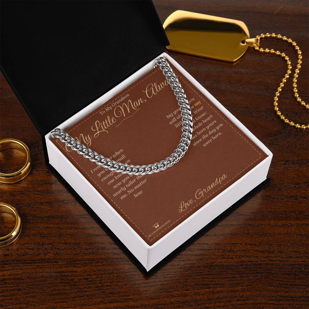 My Little Man, Always - Cuban Link Chain for Grandson