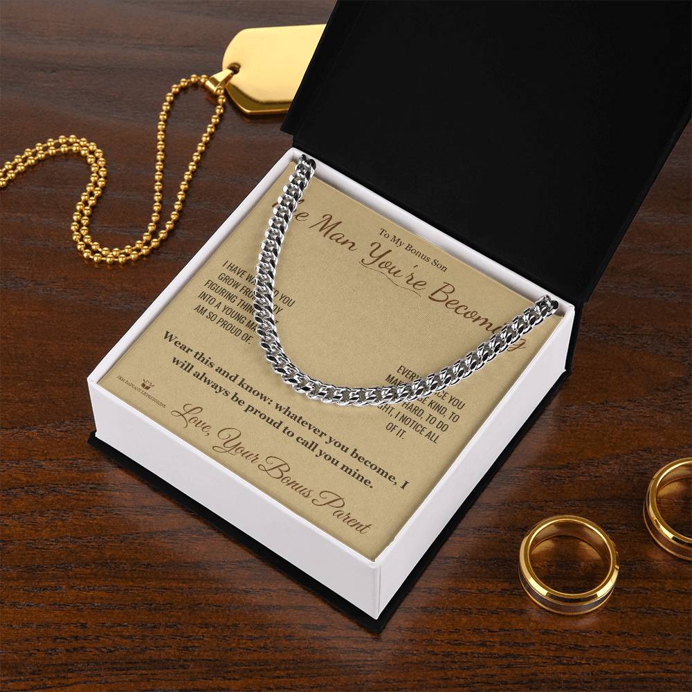 The Man You're Becoming - Cuban Link Chain for Stepson