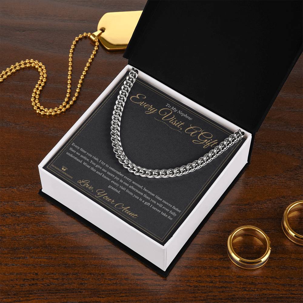 Every Visit, A Gift - Cuban Link Chain for Nephew
