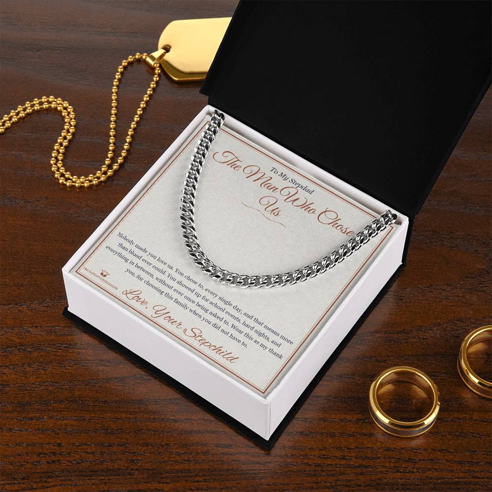 The Man Who Chose Us - Cuban Link Chain for Stepdad