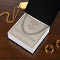 The Walk You Didn't Have to Take - Cuban Link Chain for Stepdad