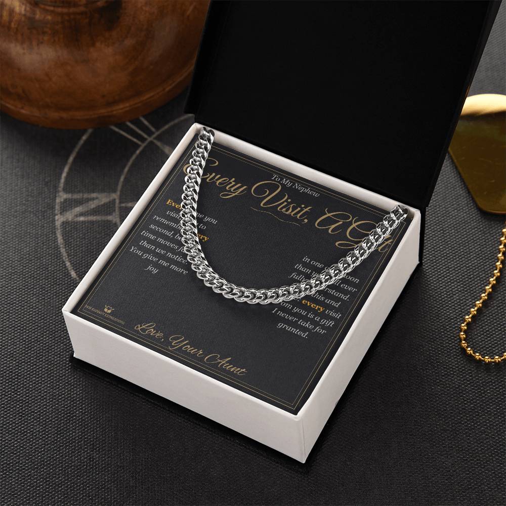 Every Visit, A Gift - Cuban Link Chain for Nephew