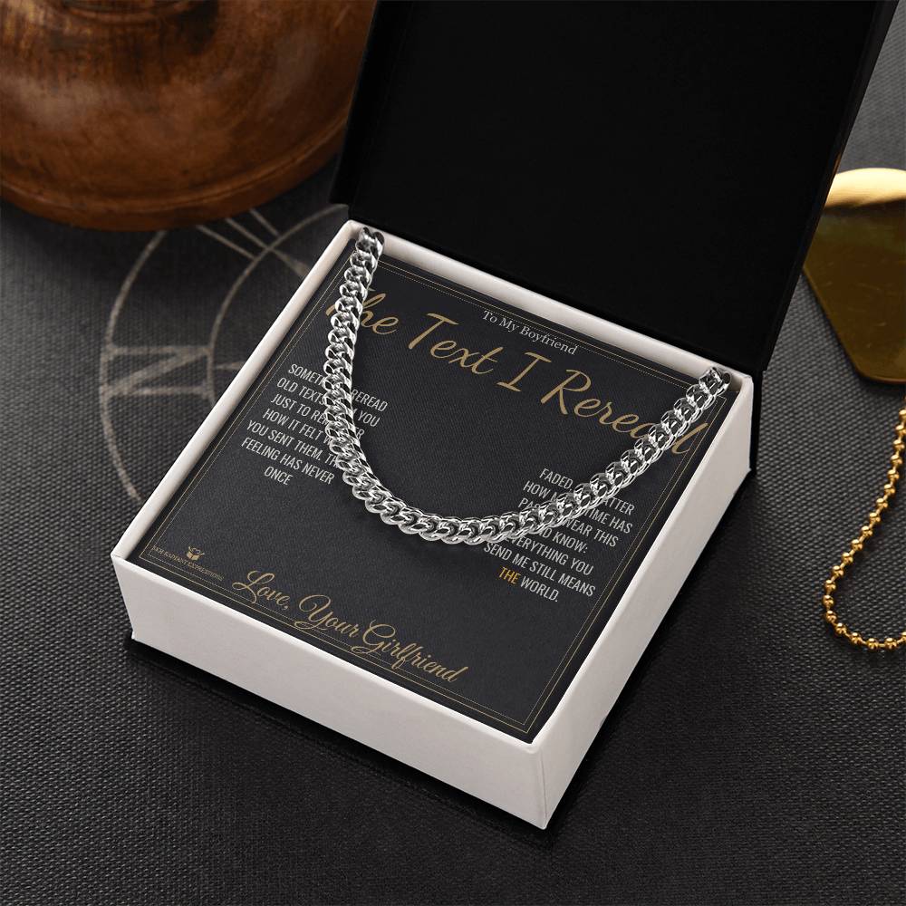 The Text I Reread - Cuban Link Chain for Boyfriend