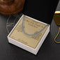 The Man Who Taught Me to Work Hard - Cuban Link Chain for Grandson