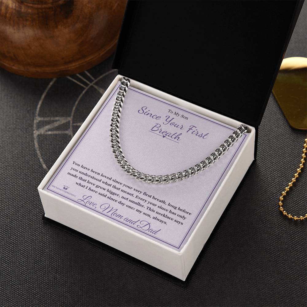 Since Your First Breath - Cuban Link Chain for Son