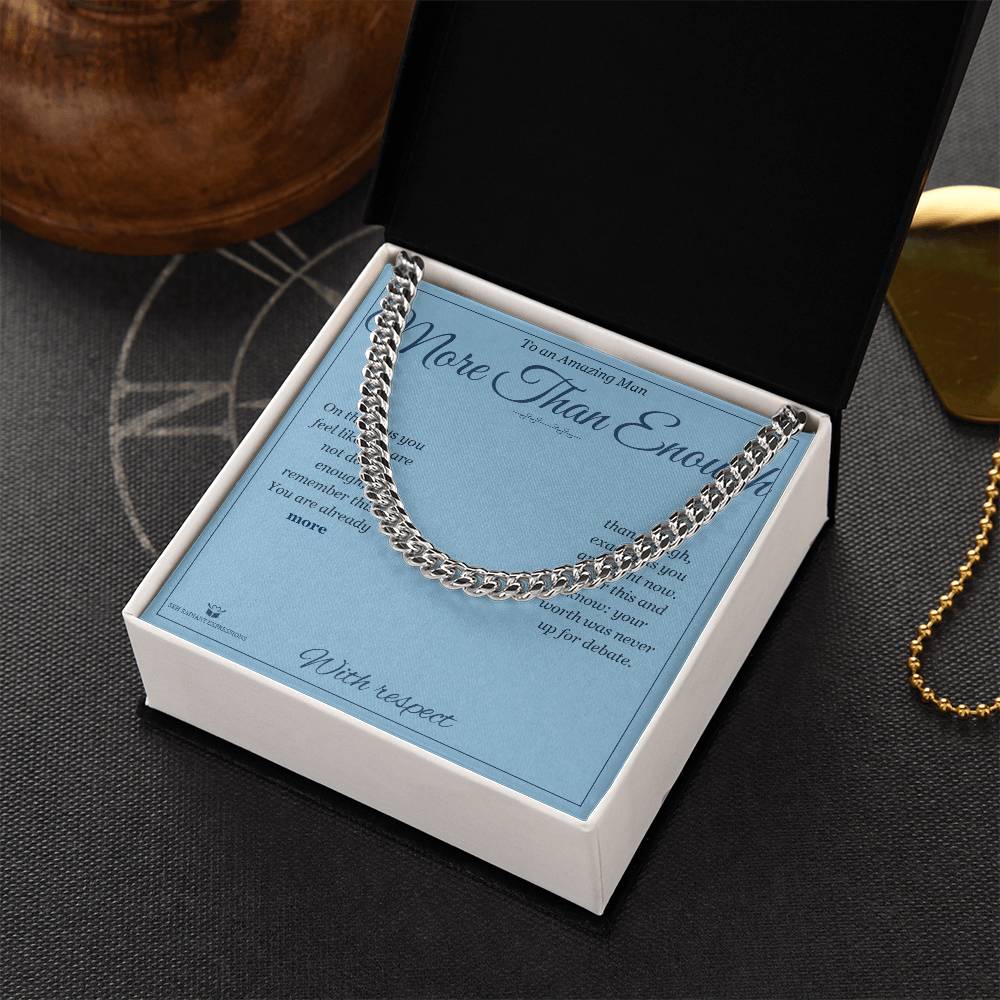 More Than Enough - Cuban Link Chain for Him