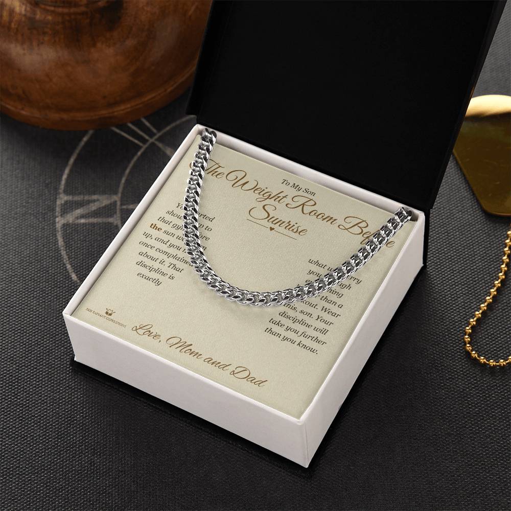 The Weight Room Before Sunrise - Cuban Link Chain for Son - personalized keepsake gift from SKH Radiant Expressions