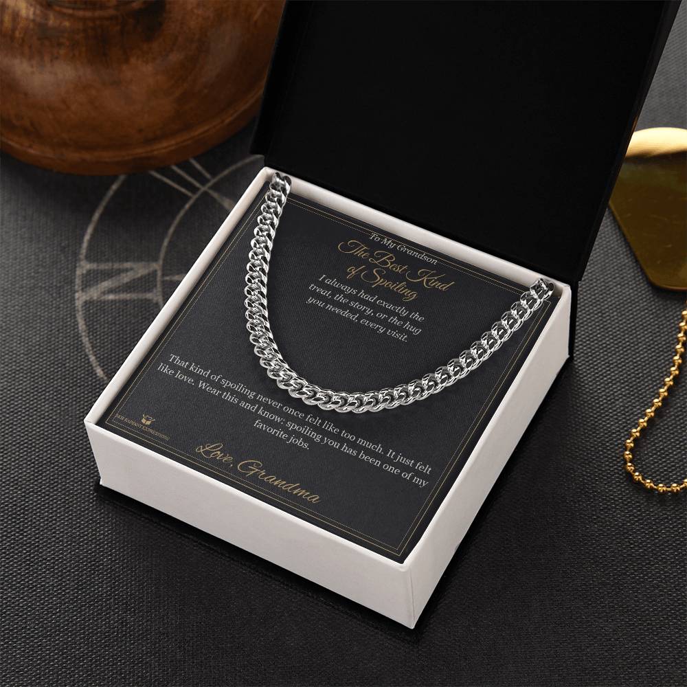 The Best Kind of Spoiling - Cuban Link Chain for Grandson