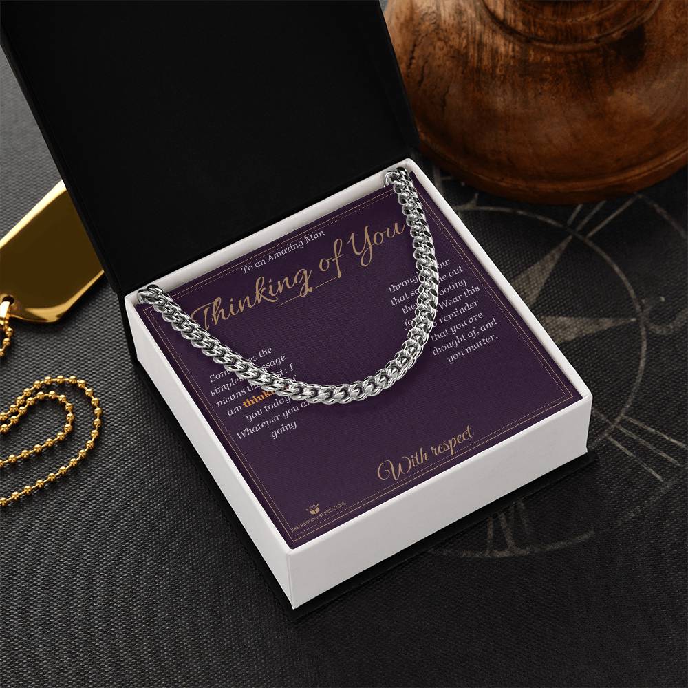 Thinking of You - Cuban Link Chain for Him