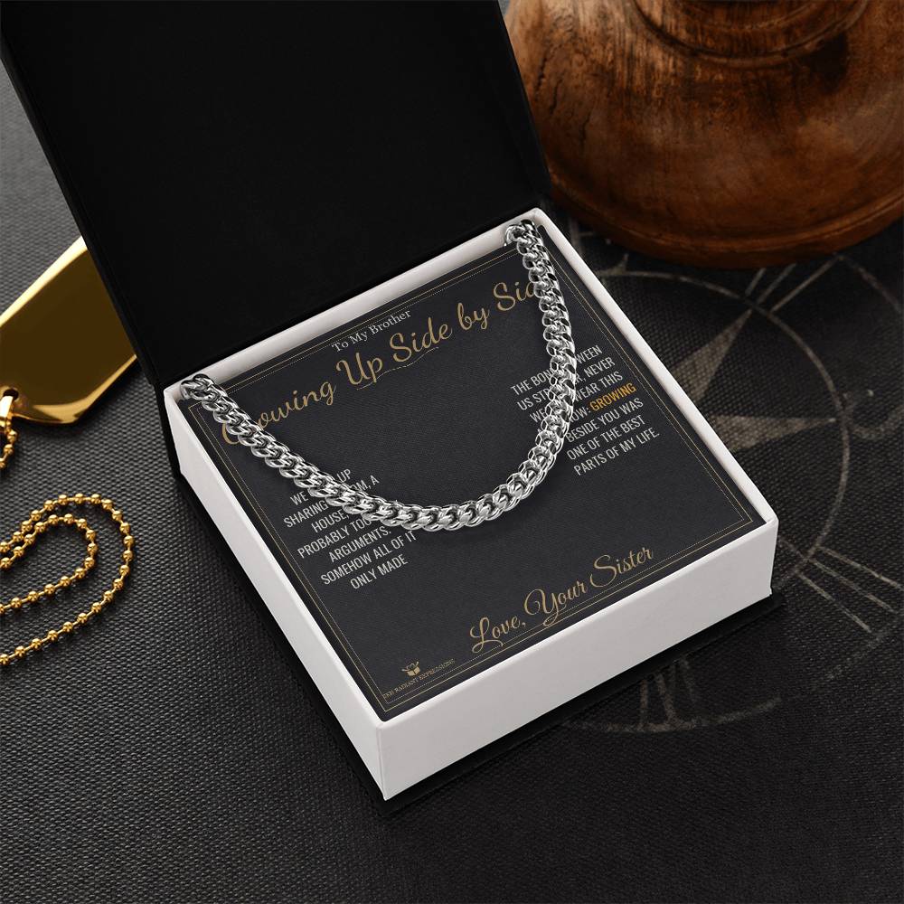 Growing Up Side by Side - Cuban Link Chain for Brother