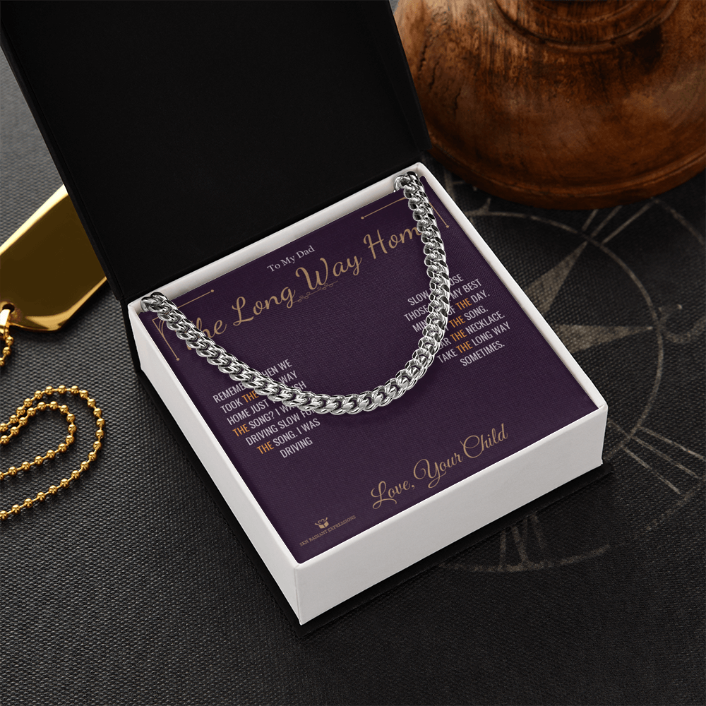 The Long Way Home - Cuban Link Chain for Dad