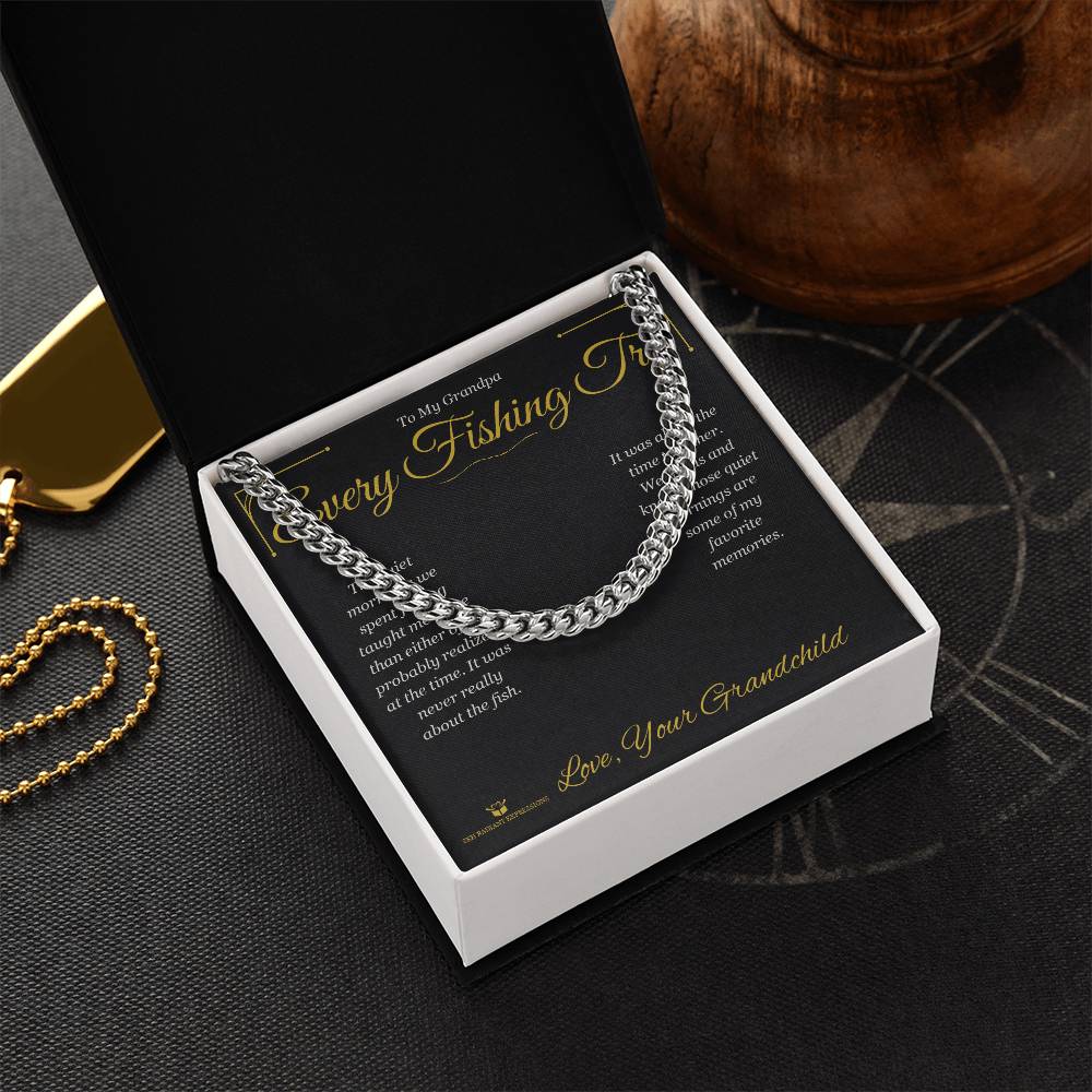 Every Fishing Trip - Cuban Link Chain for Grandfather