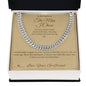 The Man I Chose - Cuban Link Chain for Boyfriend