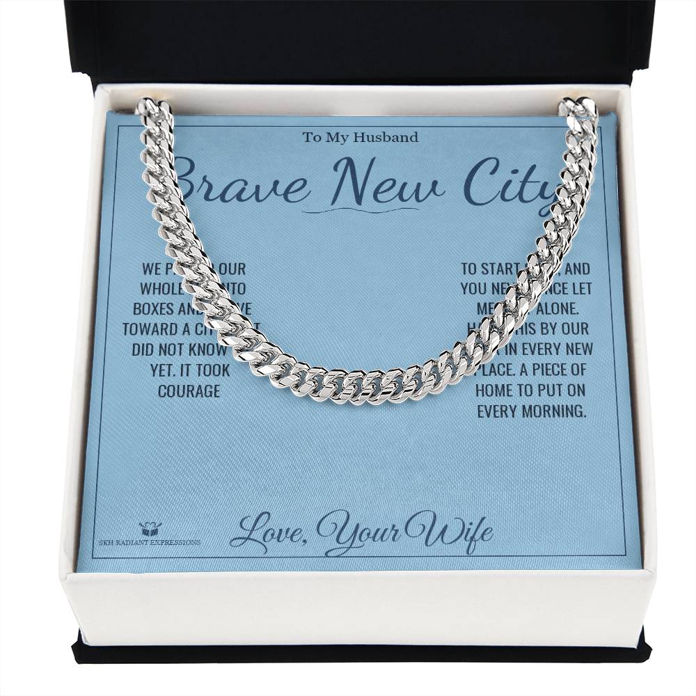 Brave New City - Cuban Link Chain for Husband