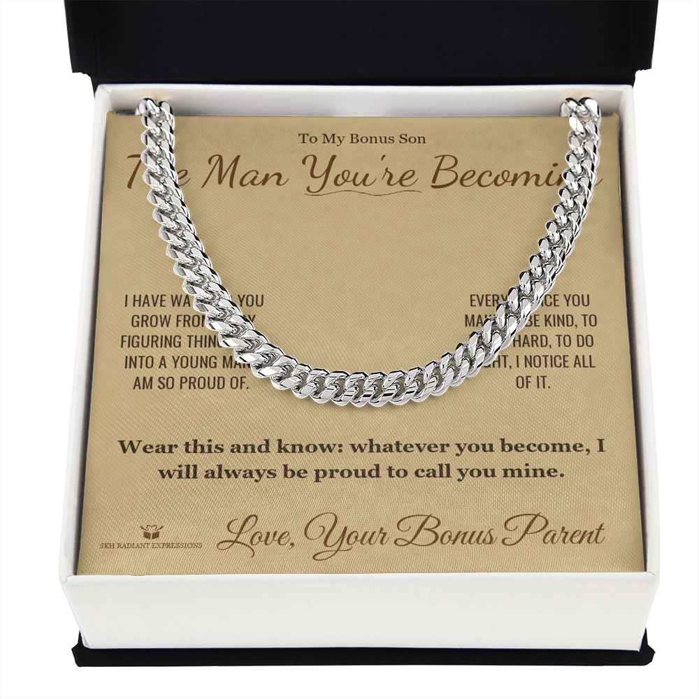 The Man You're Becoming - Cuban Link Chain for Stepson