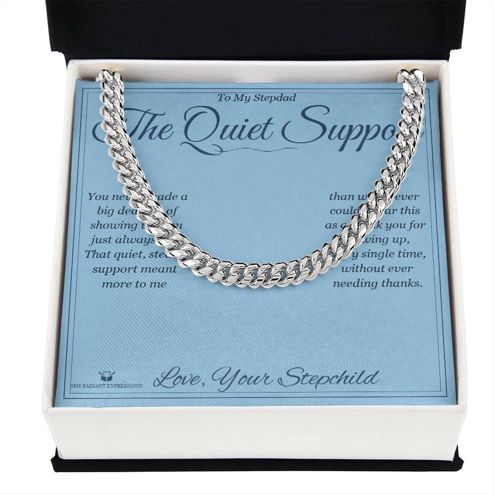 The Quiet Support - Cuban Link Chain for Stepdad - personalized keepsake gift from SKH Radiant Expressions