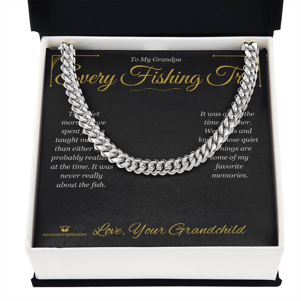 Every Fishing Trip - Cuban Link Chain for Grandfather
