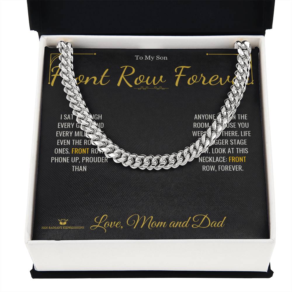 Front Row Forever - Cuban Link Chain for Son
