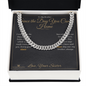 Since the Day You Came Home - Cuban Link Chain for Brother