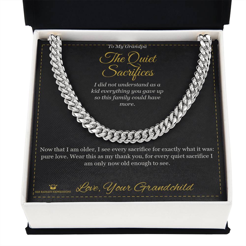 The Quiet Sacrifices - Cuban Link Chain for Grandfather