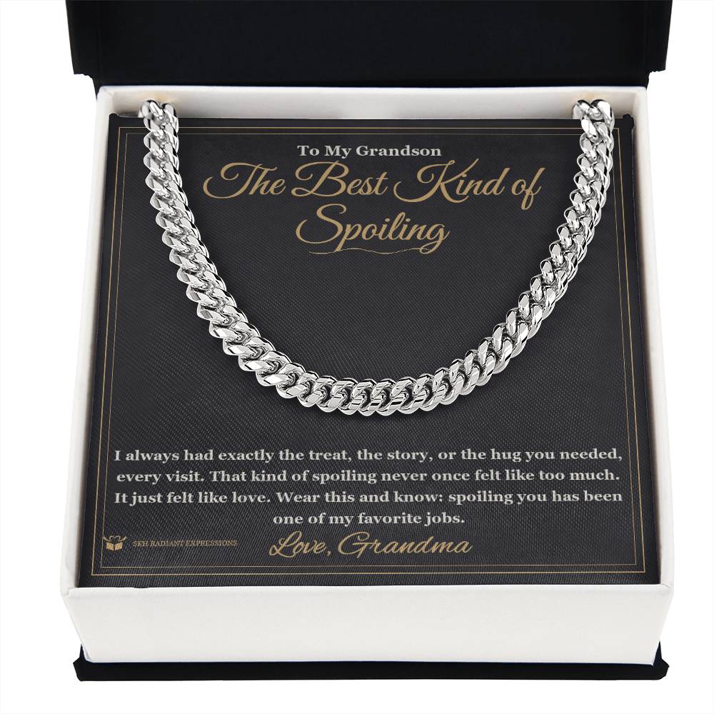 The Best Kind of Spoiling - Cuban Link Chain for Grandson