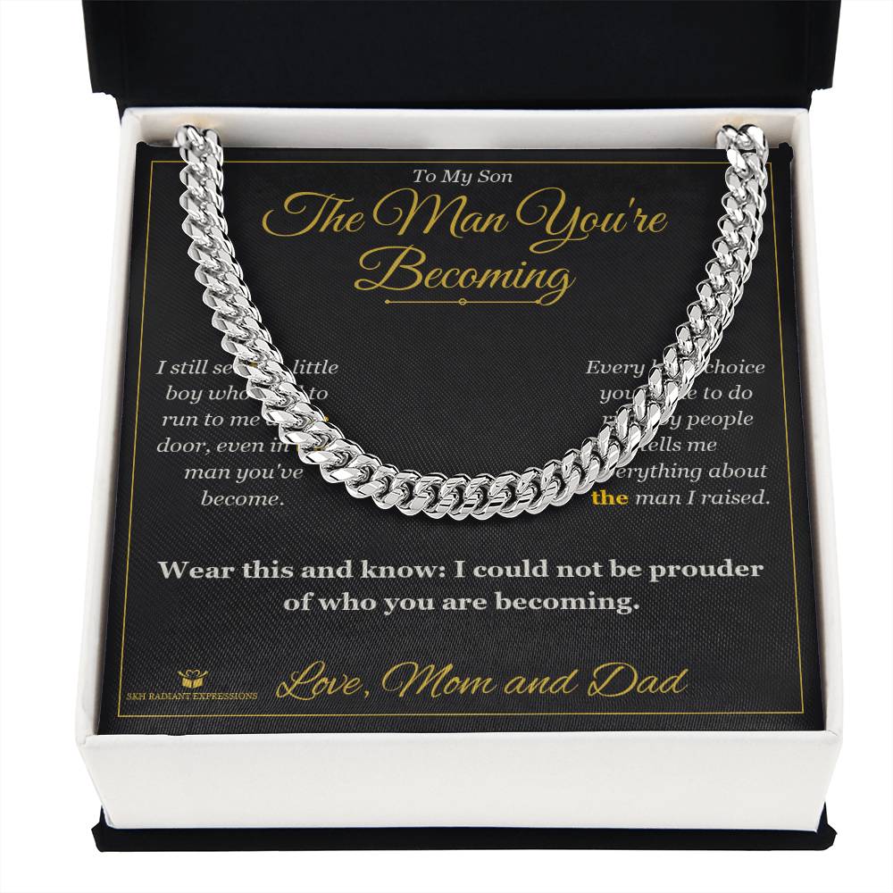 The Man You're Becoming - Cuban Link Chain for Son