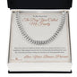 The Day You Called Me Family - Cuban Link Chain for Stepson