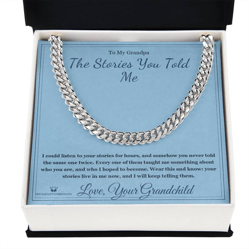 The Stories You Told Me - Cuban Link Chain for Grandfather