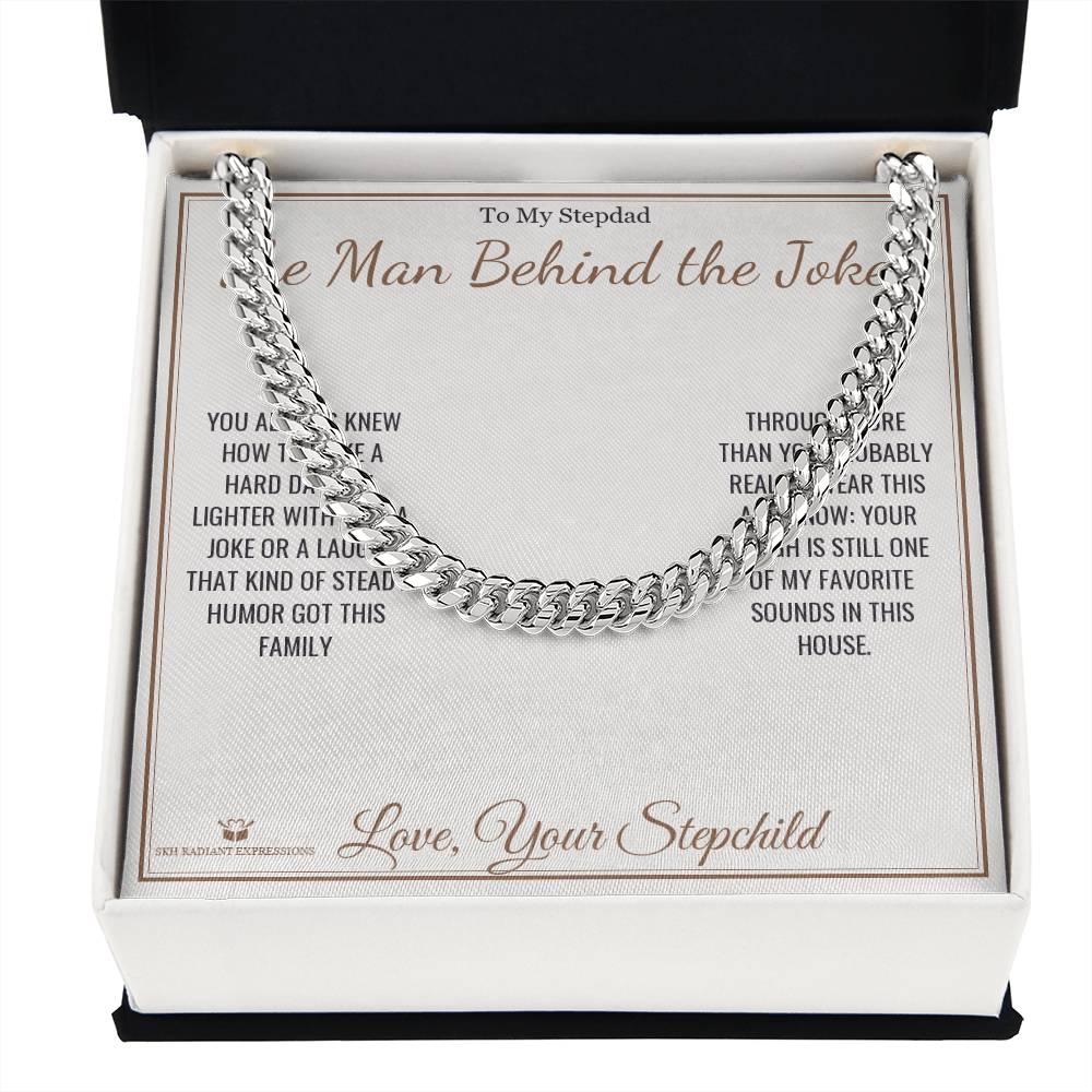 The Man Behind the Jokes - Cuban Link Chain for Stepdad