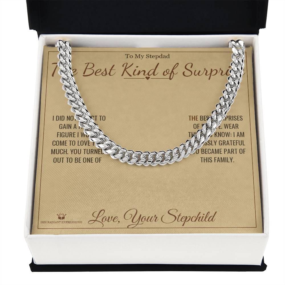 The Best Kind of Surprise - Cuban Link Chain for Stepdad - personalized keepsake gift from SKH Radiant Expressions