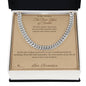 The Best Kind of Trouble - Cuban Link Chain for Grandson