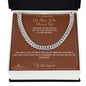 The Man Who Shows Up - Cuban Link Chain for Him