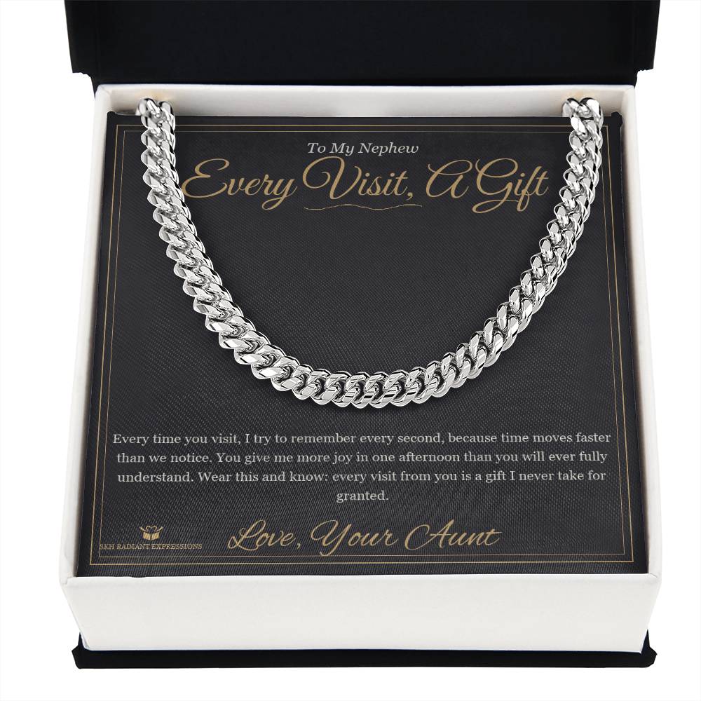 Every Visit, A Gift - Cuban Link Chain for Nephew