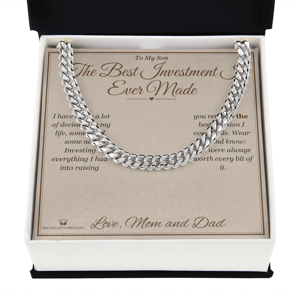 The Best Investment I Ever Made - Cuban Link Chain for Son