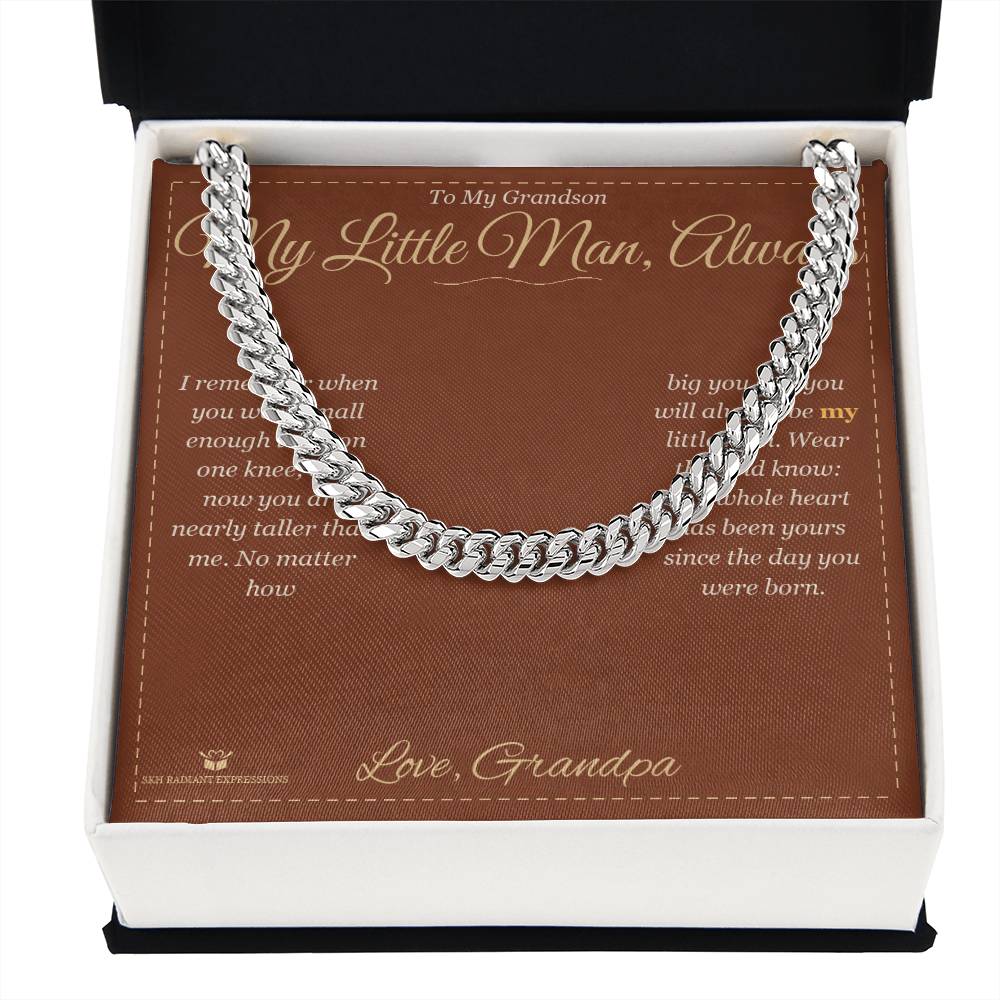 My Little Man, Always - Cuban Link Chain for Grandson