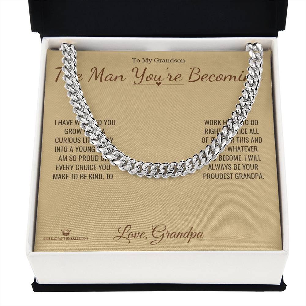 The Man You're Becoming - Cuban Link Chain for Grandson