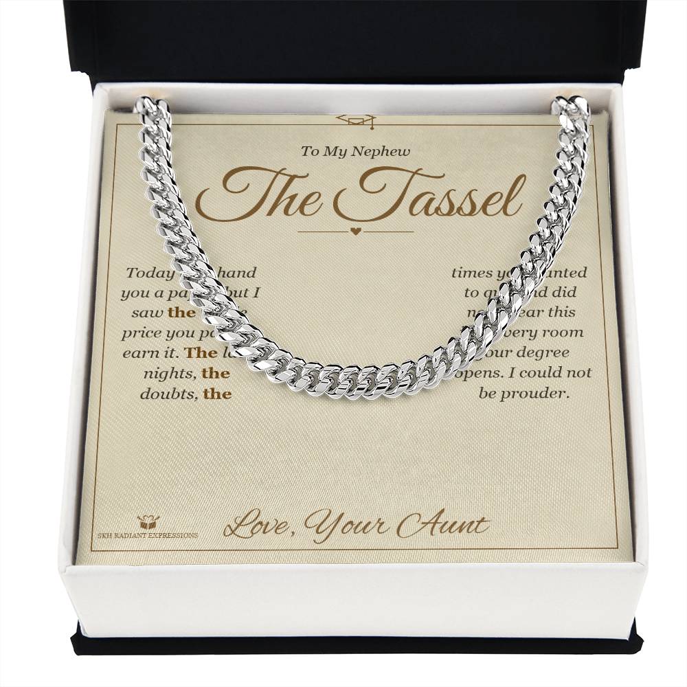 The Tassel - Cuban Link Chain for Nephew