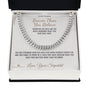 Braver Than You Believe - Cuban Link Chain for Stepdad