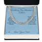 Watching You Become a Father - Cuban Link Chain for Brother