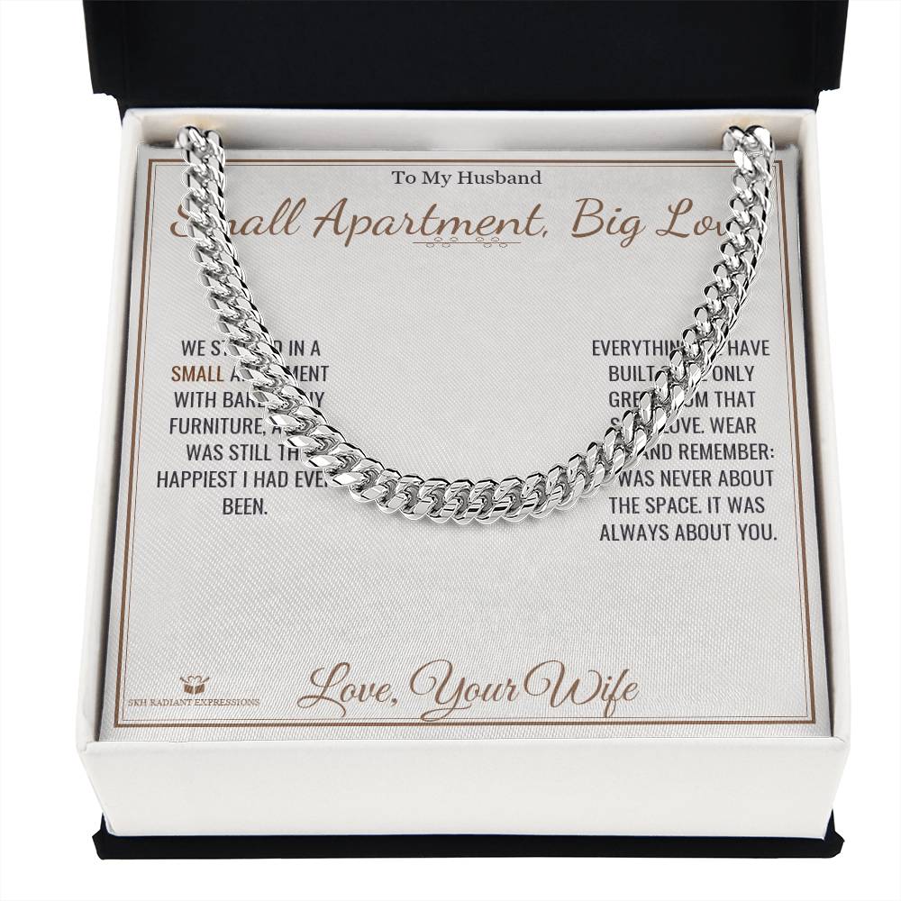 Small Apartment, Big Love - Cuban Link Chain for Husband