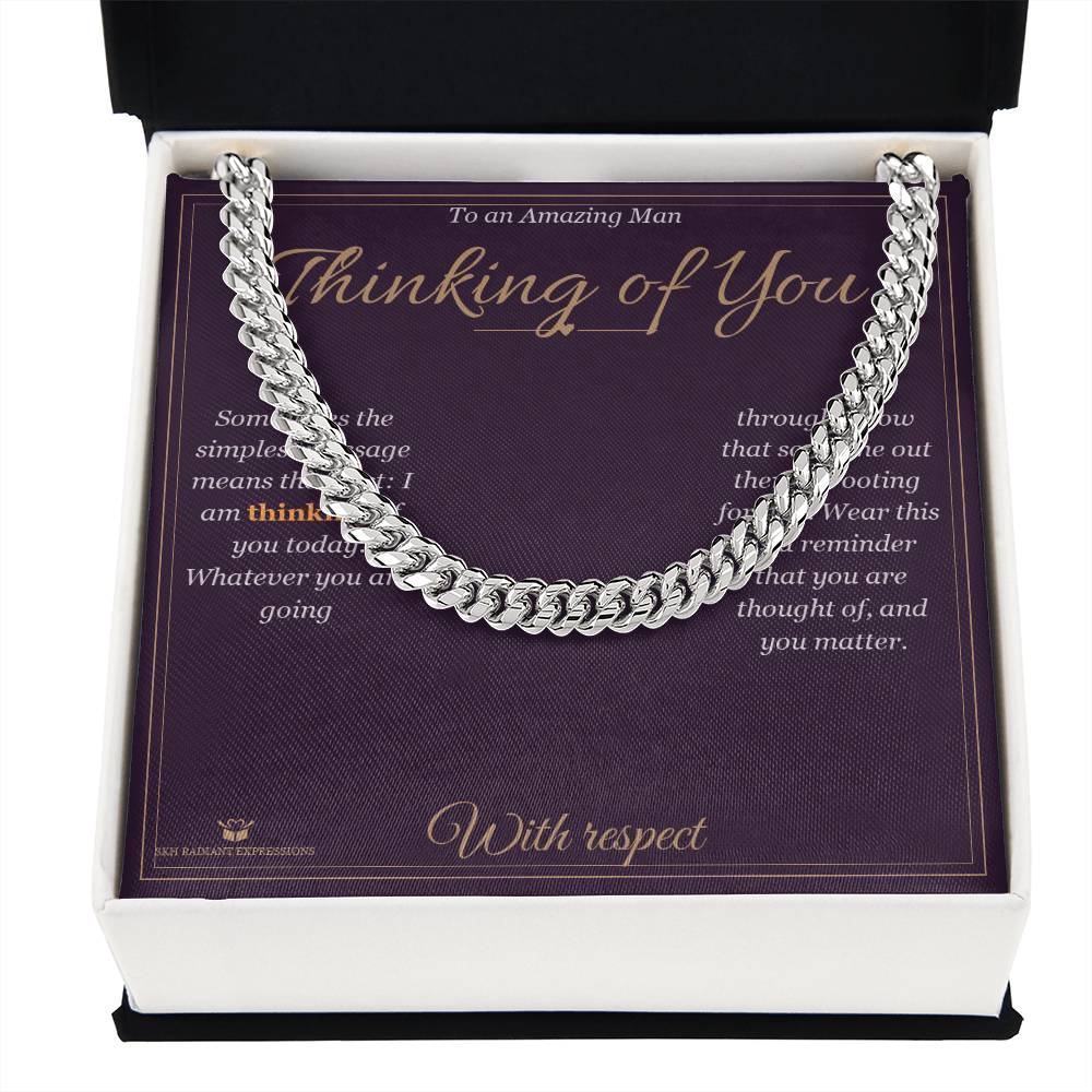 Thinking of You - Cuban Link Chain for Him