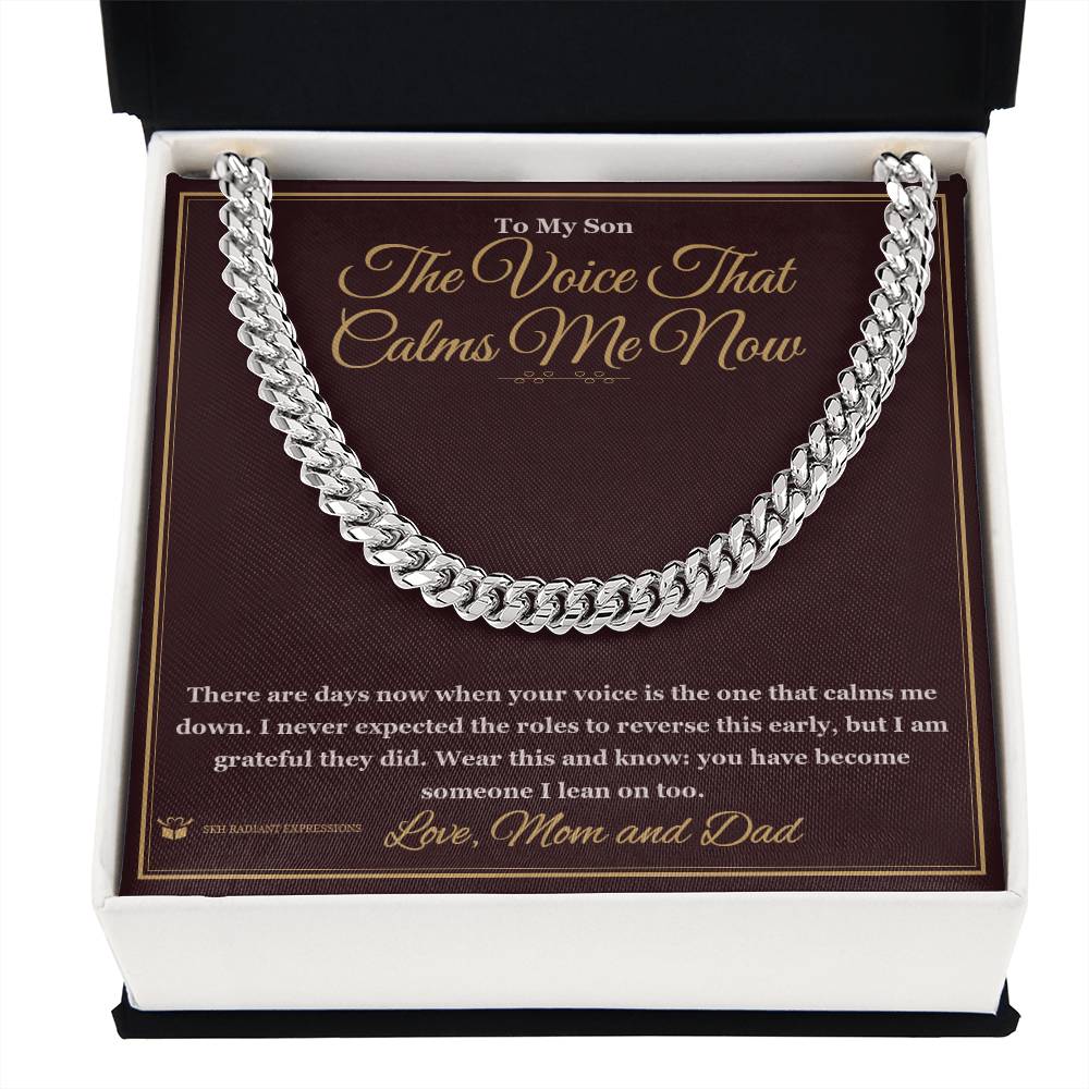 The Voice That Calms Me Now - Cuban Link Chain for Grandson
